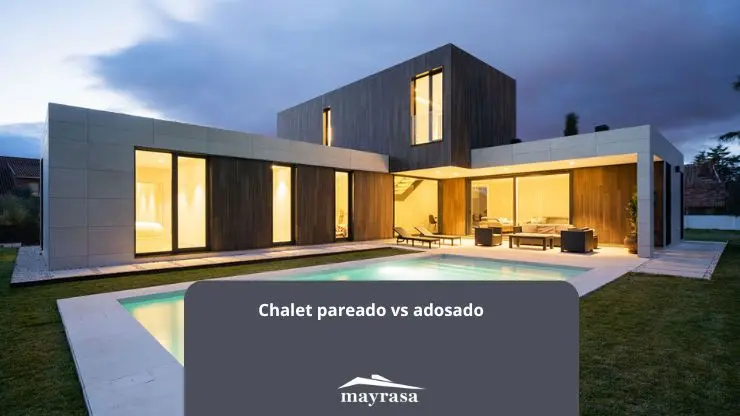 Chalet pareado vs adosado